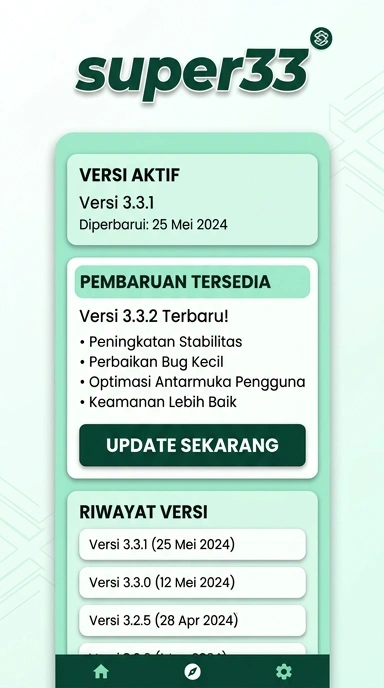 Riwayat Versi Super33 untuk Pengguna Android